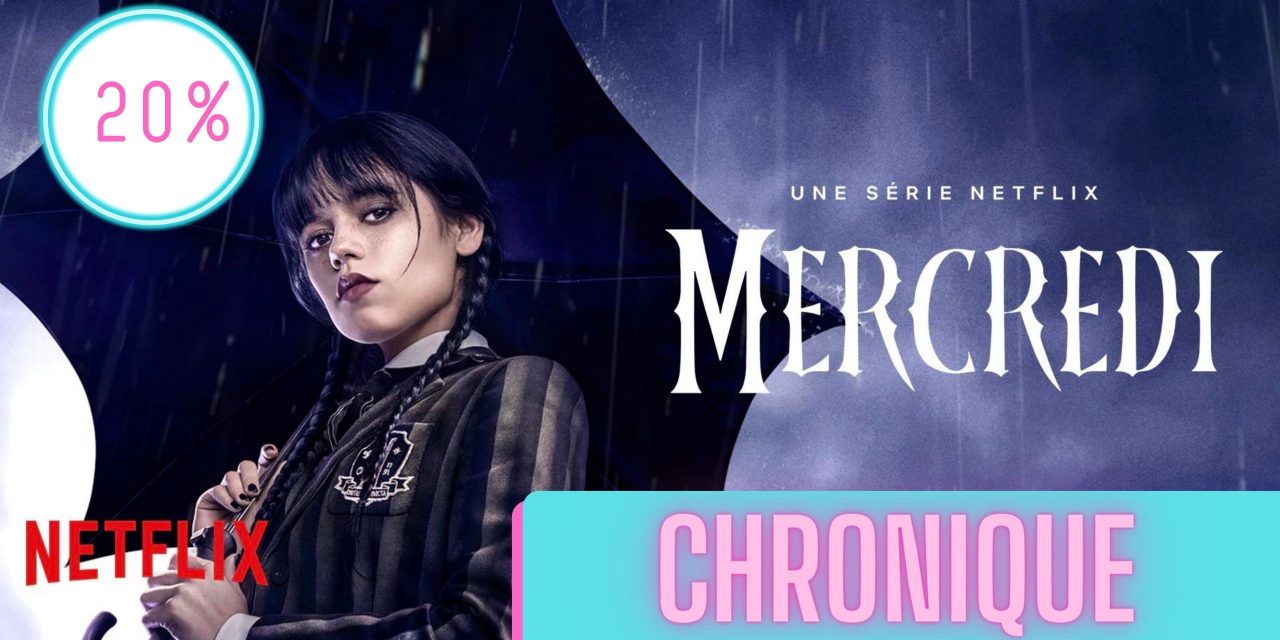 Mercredi | La Chronique
