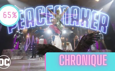 Peacemaker saison 1 | La Chronique