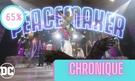 Peacemaker saison 1 | La Chronique