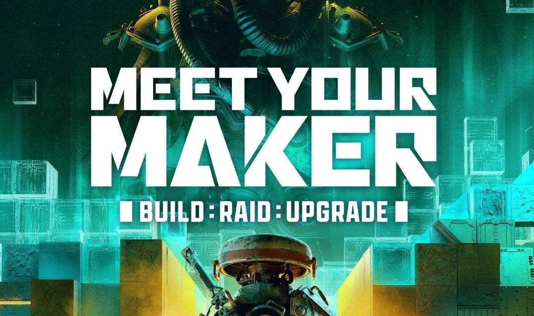 Meet Your Maker | Le Test