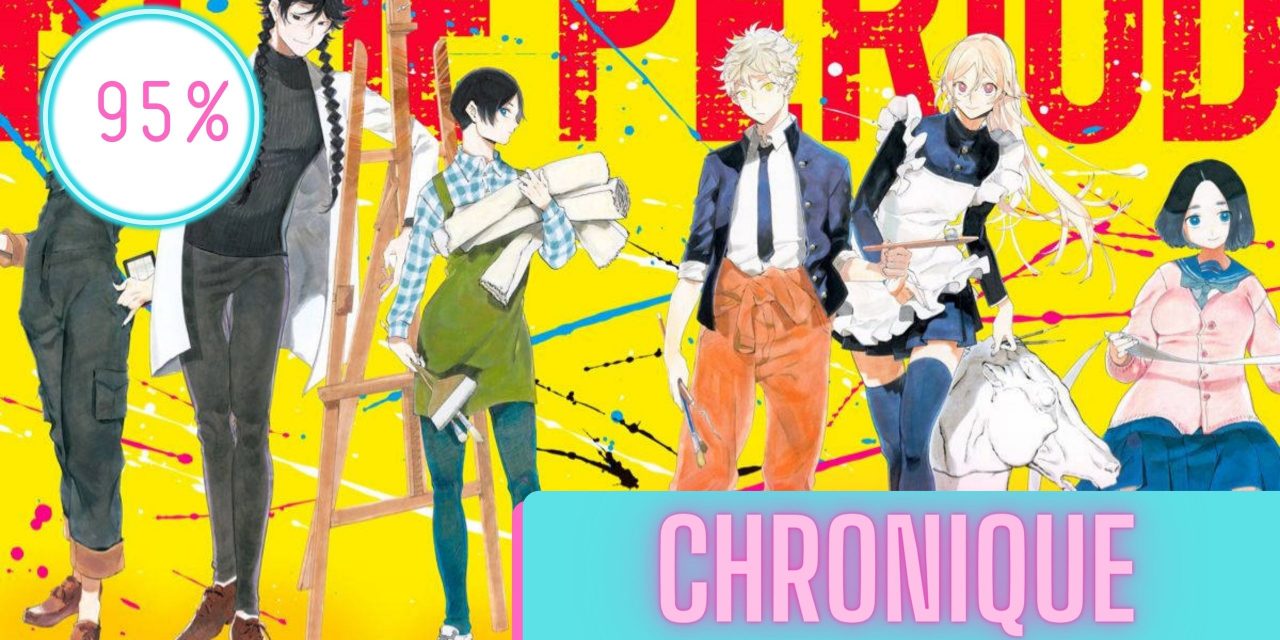 Blue Period | La Chronique