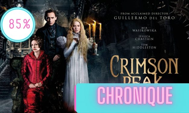 Crimson Peak | La Chronique