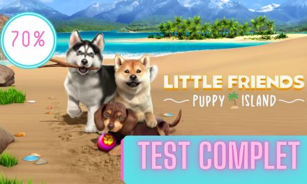 Little Friends: Puppy Island | Le Test