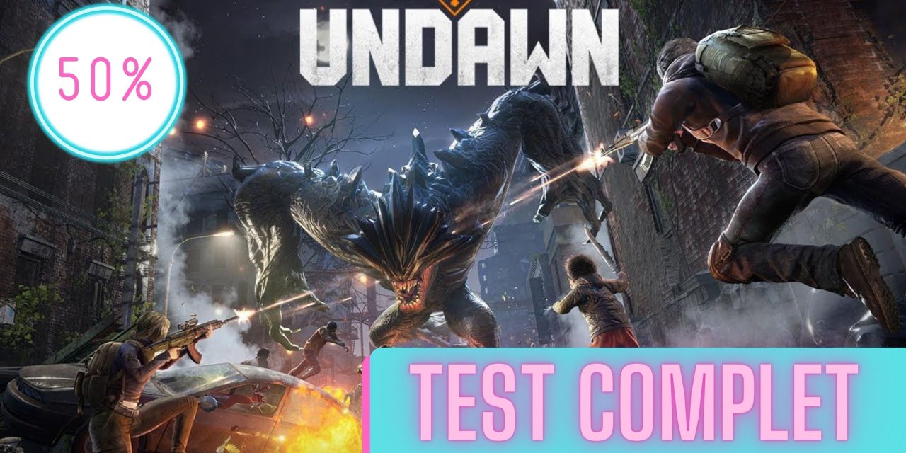 Undawn | Le Test
