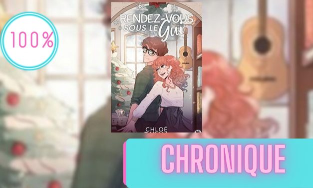 Rendez-vous sous le gui – Chloé Duval | La Chronique