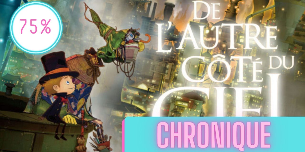 De l’autre côté du ciel | La Chronique