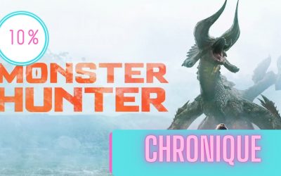 Monster Hunter, le Film | Chronique