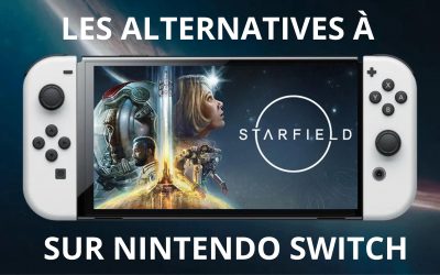Les alternatives à Starfield sur Nintendo Switch