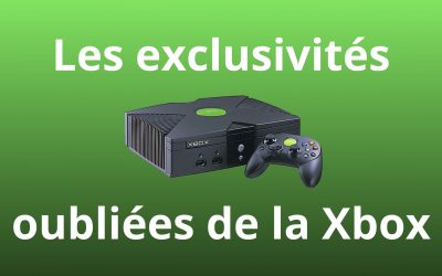 Les exclusivités oubliées de la Xbox