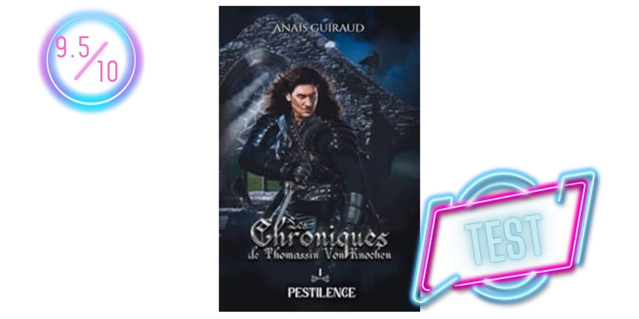 Pestilence: Les Chroniques de Thomassin Von Knochen Tome 1