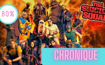 The Suicide Squad | La Chronique