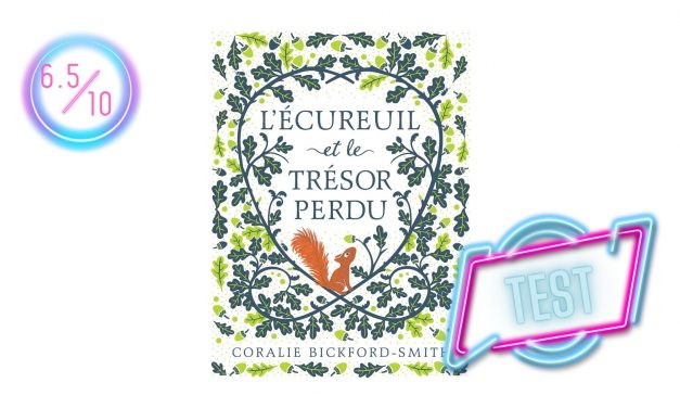 L’écureuil et le trésor perdu