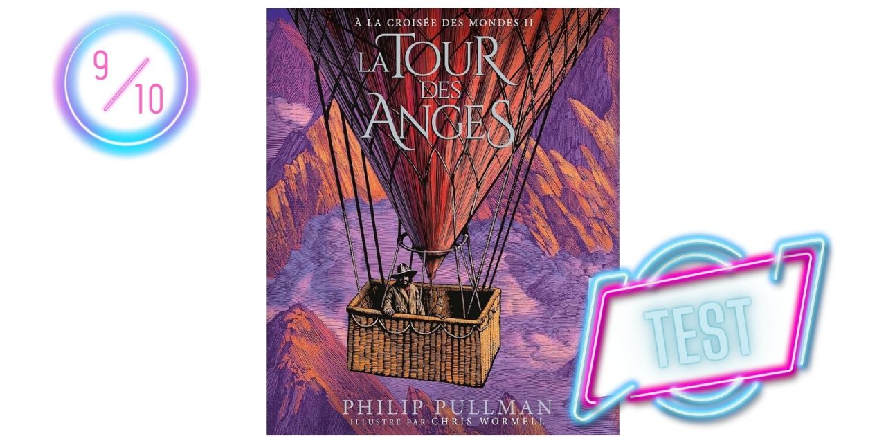 À la Croisée des Mondes, Tome 2 : La Tour des Anges