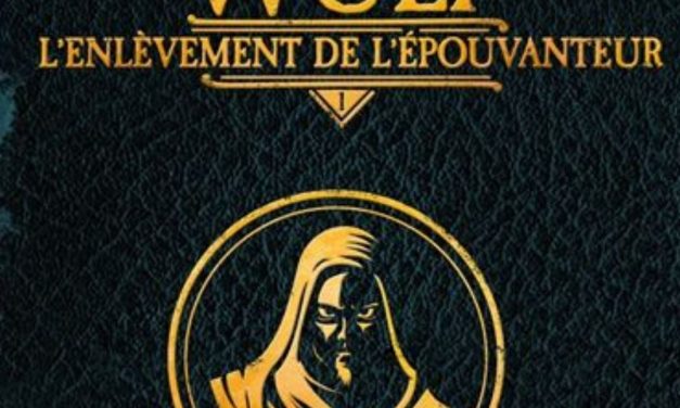 Frère Wulf, Tome 1 : L’enlèvement de l’Épouvanteur