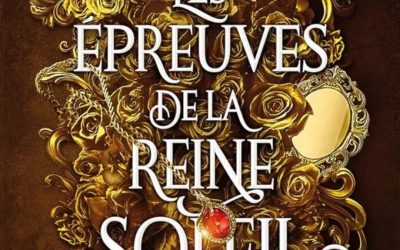 Les Artefacts d’Ouranos – Tome 1 : Les Épreuves de la Reine Soleil