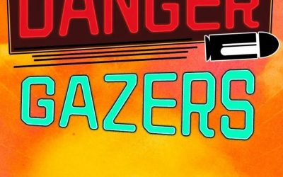 Danger Gazers