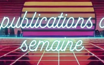 Les publications du 19 au 25 Août 2024