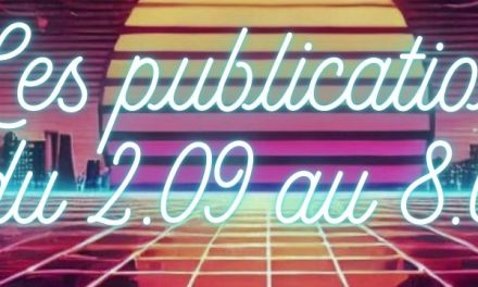 Les publications du 2 au 8 Septembre