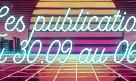Les publications du 30 Septembre au 6 Octobre