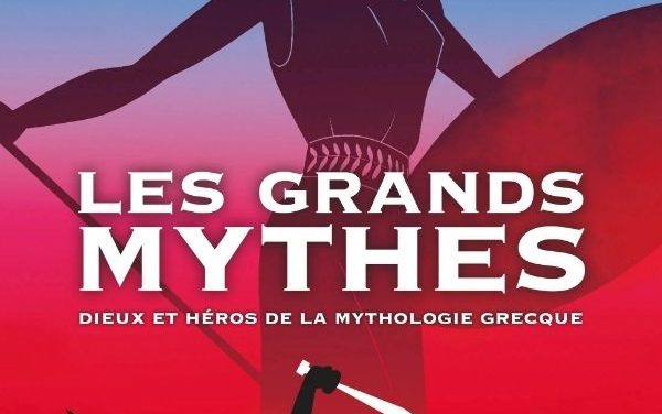 Les Grands Mythes