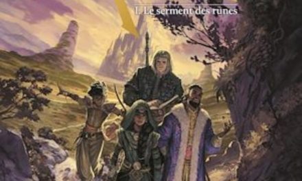 Légendes des mondes d’Aria : Le serment des runes