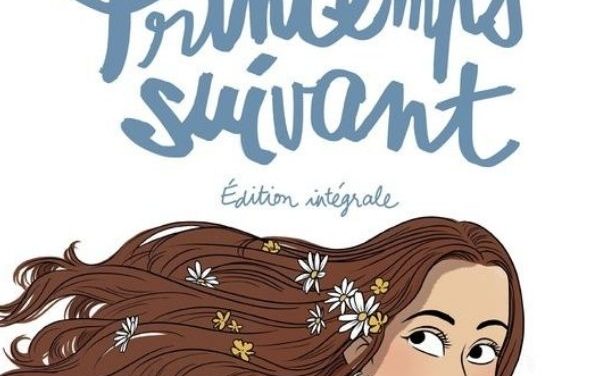 Le Printemps suivant – Édition intégrale