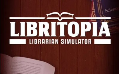 LIBRITOPIA: Librarian Simulator